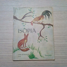 ISOPIA - Casa Scoalelor, 1943, 106 p. cu desene in text; coperta originala