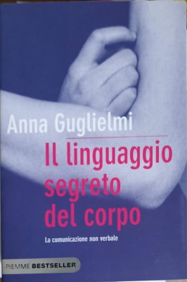 IL LINGUAGGIO SEGRETO DEL CORPO-ANNA GUGLIELMI-250279 foto