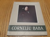 CORNELIU BABA - Album - K. H. Zambaccian ( text:) - Editura de Stat pentru Literatura si Arta, 1958, tiraj: 5150 ex.
