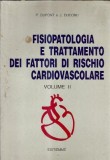 Cumpara ieftin Fisiopatologia e trattamento dei fattori di rischio cardiovascolare (volumul 2) - P. Dupont