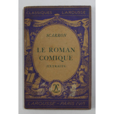 SCARRON - LE ROMAN COMIQUE ( EXTRAITS ) , 1935