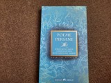 Poeme persane (Baba Taher, Saadi, Omar Khayyam, Rumi, Sabestari, Hafez)