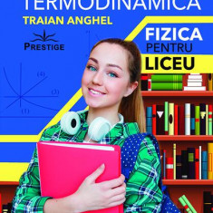 Probleme Alese de Termodinamică - Paperback - Traian Anghel - Prestige