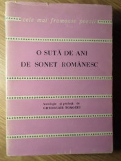 O SUTA DE ANI DE SONET ROMANESC-ANTOLOGIE SI PREFATA DE GHEORGHE TOMOZEI foto