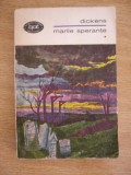 Myh 41f - BPT 115 - 116 - Charles Dickens - Marile sperante - 2 volume - ed 1969