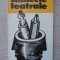 SUBIECTE TEATRALE. MOTIVE, PROCEDEE, STARI-GEORGE GENOIU-133502