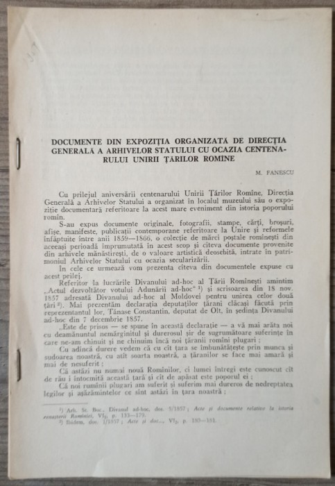 Documente din expozitia organizata de Directia Generala a Arhivelor Statului cu ocazia Centenarului Unirii Tarilor Romane - M. Fanescu