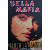 Bella Mafia - Lynda la plante (1990)