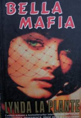 Bella Mafia - Lynda la plante (1990) foto