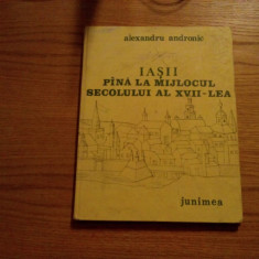 IASII pina la Mijlocul Secolului al XVII -lea - Al. Andronic -1986, 142 p.