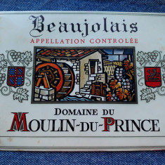 Beaujolais - Domaine du Moulin du Prince / eticheta veche sticla de vin Franta