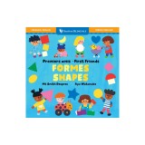 First Friends: Shapes (Bilingual French &amp;amp; English)