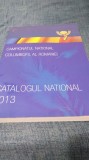 Cumpara ieftin CATALOG CAMPIONATUL NATIONAL 2013--FORMAT MARE 29/20 CM--354 PAGINI
