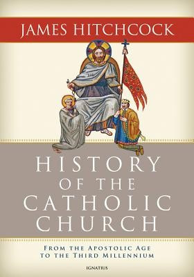 The History of the Catholic Church: From the Apostolic Age to the Third Millennium foto