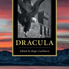 The Cambridge Companion to 'Dracula'