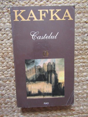 Franz Kafka - Castelul foto