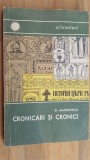 Cronicari si cronici- D.Martinescu