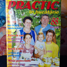 Revista - Practic - In bucatarie ( Nr.8/2006 )