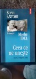 Sorin Antohi &icirc;n dialog cu Moshe Idel - Ceea ce ne unește