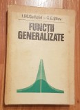 Functii generalizate de I. M. Gelfand