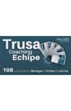 Trusa de coaching pentru echipe: 108 carduri pentru manageri, Irina Mihaela Vasilescu, Carti Afaceri
