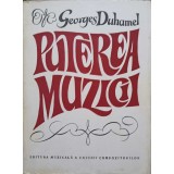 PUTEREA MUZICII-GEORGES DUHAMEL-226813