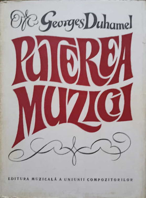 PUTEREA MUZICII-GEORGES DUHAMEL foto