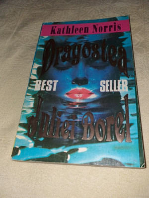 KATHLEEN NORRIS: DRAGOSTEA JULIEI BOREL foto