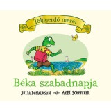 B&eacute;ka szabadnapja - Julia Donaldson