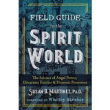 Field Guide to the Spirit World