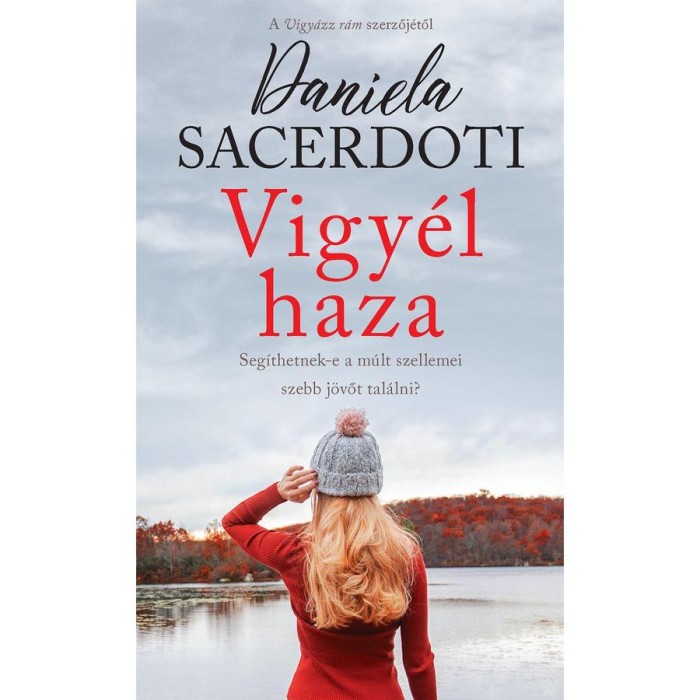 Vigy&eacute;l haza - Daniela Sacerdoti