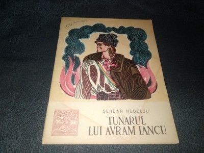 SERBAN NEDELCU - TUNARUL LUI AVRAM IANCU foto