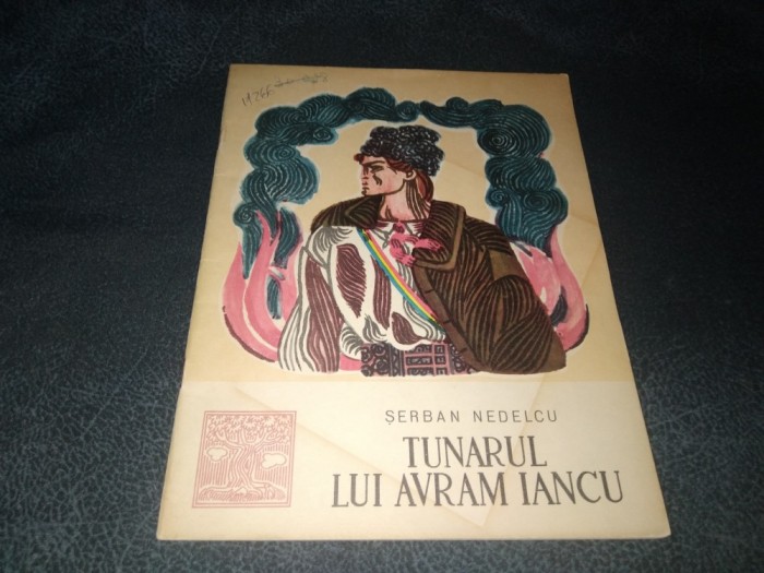 SERBAN NEDELCU - TUNARUL LUI AVRAM IANCU