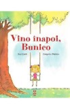 Vino inapoi, bunico - Sue Limb