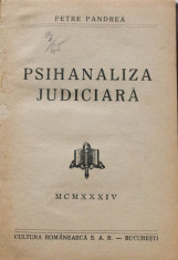 Petre Pandrea - Psihanaliza judiciara (1934) foto