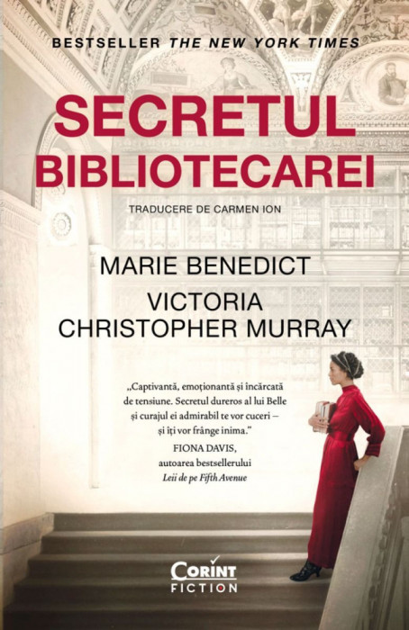 Secretul Bibliotecarei, Marie Benedict, Victoria Christopher Murray - Editura Corint