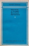 Elements of English structural semantics - 1973 - Dumitru Chitoran (C259)