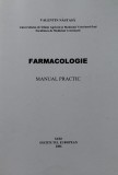 FARMACOLOGIE MANUAL PRACTIC