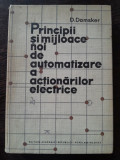 Principii si mijloace noi de automatizare a actionarilor electrice - D. Damsker