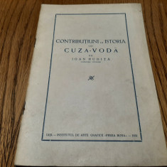 CONTRIBUTIUNI LA ISTORIA LUI CUZA-VODA - Ioan Hudita - 1931, 24 p.