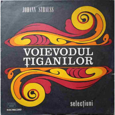 Disc vinil, LP. VOIEVODUL TIGANILOR-JOHANN STRAUSS