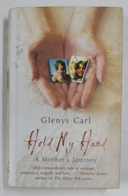 HOLD MY HAND by GLENYS CARL , 2005 foto