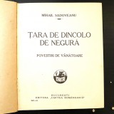 Mihail Sadoveanu, Țara de dincolo de negură, 1926