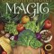 Supermarket Magic: Creating Spells, Brews, Potions &amp; Powders from Everyday Ingredients