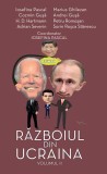 Războiul din Ucraina (Vol. 2) - Paperback brosat - Marius Ghilezan, Petru Romoşan, Sorin Roşca Stănescu, Adrian Severin, Andrei Gușă, Cozmin Guşă, H.