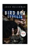 Bird Box. Orbește - Josh Malerman