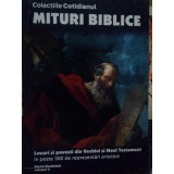 Gianni Guadalupi - Mituri biblice. Locuri si povesti din Vechiul si Noul Testament, vol. II (2003)