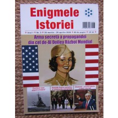 REVISTA ENIGMELE ISTORIEI ANUL I NR 3 26 MARTIE-29 APRILIE 2020