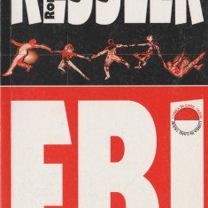 Ronald Kessler - FBI - servicii secrete - spionaj