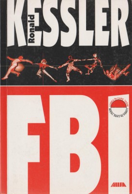 Ronald Kessler - FBI - servicii secrete - spionaj foto